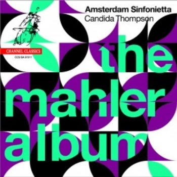 Image of Amsterdam Sinfonietta - Amsterdam Sinfonietta: The Mahler Album CD