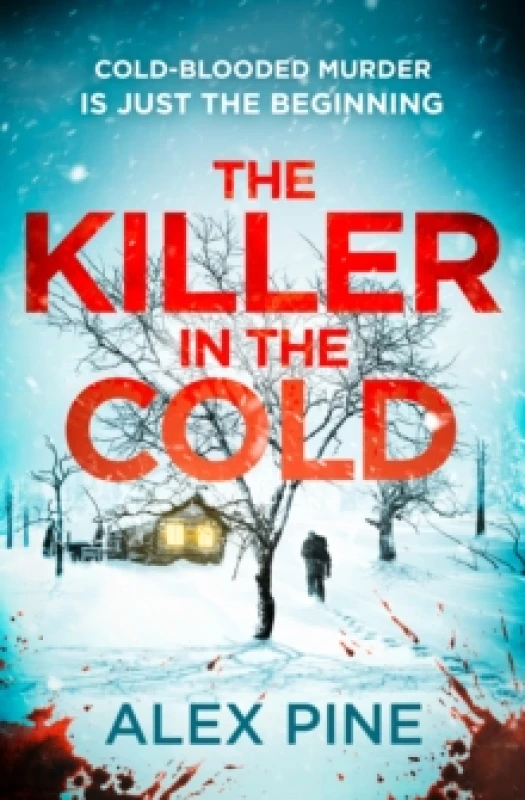 Image of The Killer in the Cold. Paperback. By Alex Pine Books