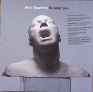 Image of Beyond Skin by Nitin Sawhney CD Album