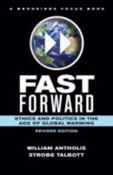 Image of Fast Forward by William Antholis Paperback