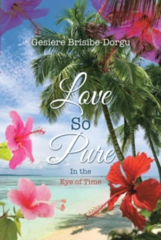 Image of Love So Pure : In the Eye of Time Paperback / softback