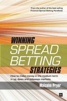 Image of Winning Spread Betting Strategies by Malcolm Pryor Paperback