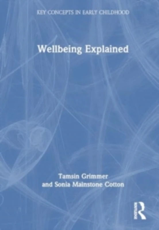 Image of Wellbeing Explained Paperback / softback