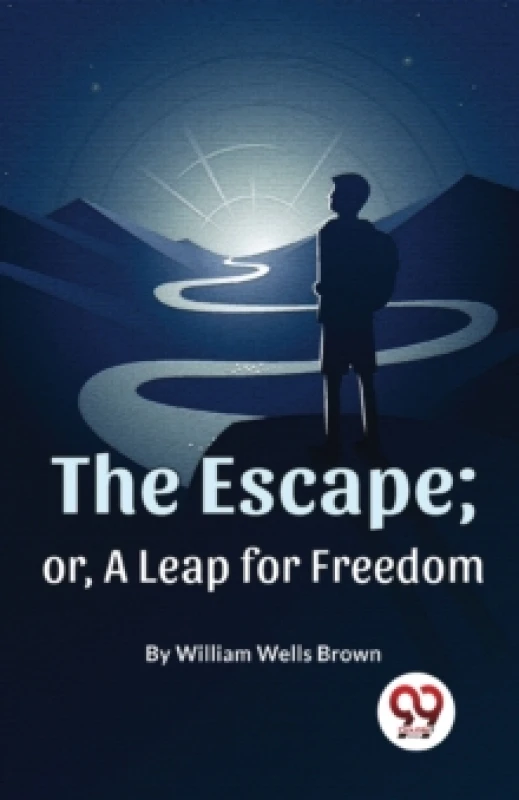 Image of The Escape; or, a Leap for Freedom Paperback / softback