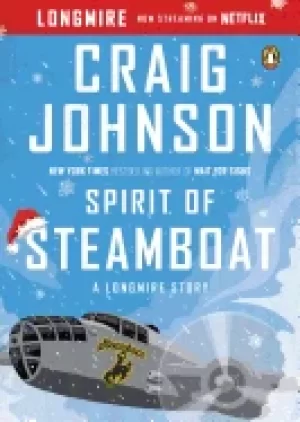 Image of spirit of steamboat a longmire story