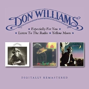 Image of Don Williams - Especially for You/Listen to the Radio/Yellow Moon CD