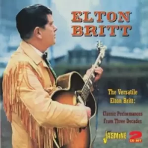 Image of Elton Britt - The Versatile Elton Britt: Classic Performances from Three Decades CD Album - Used