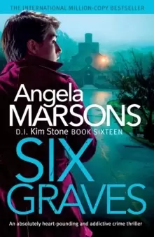 Image of Six Graves : An absolutely heart-pounding and addictive crime thriller