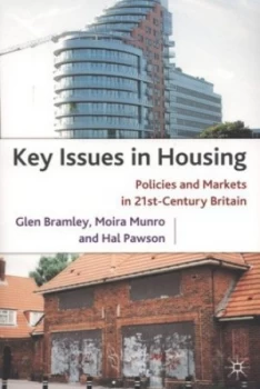 Image of Key Issues in Housing by Glen Bramley and Moira Munro and Hal Pawson Paperback