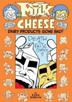 Image of Milk and Cheese by Evan Dorkin Hardback