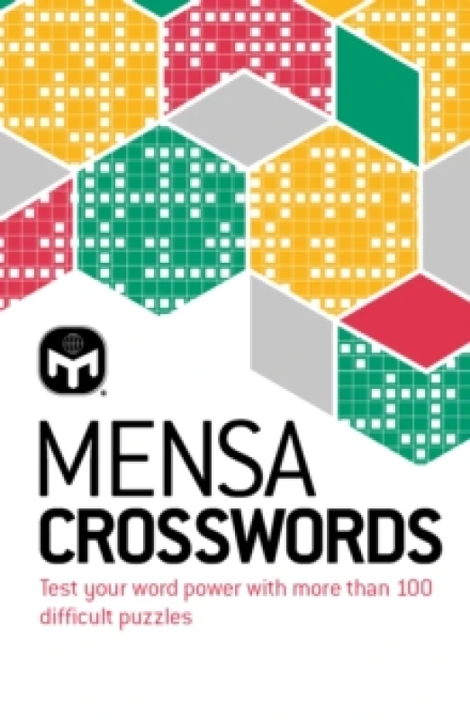 Image of Mensa Crosswords : Test your word power with more than 100 puzzles Paperback / softback