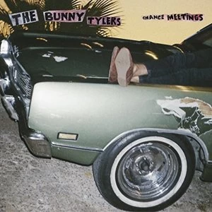 Image of Bunny Tylers - Chance Meetings Vinyl