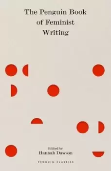 Image of The Penguin book of feminist writing by Hannah Dawson