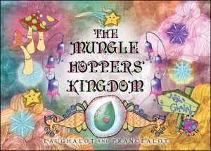 Image of The Mungle Hoppers Kingdom by Nisha Chahal Paperback