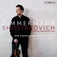 Image of Frank Peter Zimmermann: Shostakovich - Violin Concertos 1 & 2