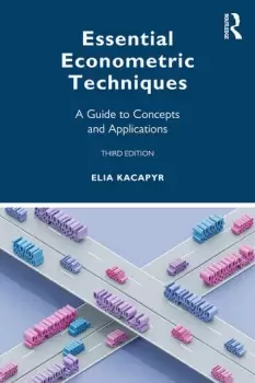 Image of Essential Econometric TechniquesA Guide to Concepts and Applications