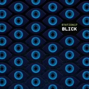 Image of Blick by Station 17 CD Album