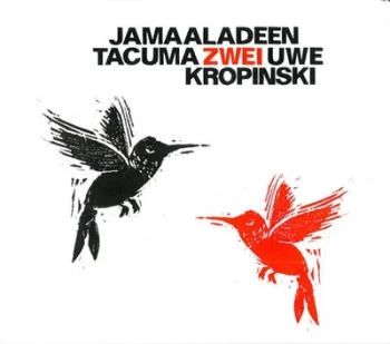 Image of Zwei by Jamaaladeen Tacuma & Uwe Kropinski CD Album