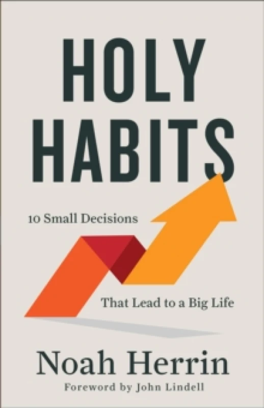 Image of Holy Habits. Paperback. By Noah Herrin Books