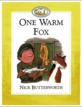 Image of One Warm Fox by Nick Butterworth Paperback