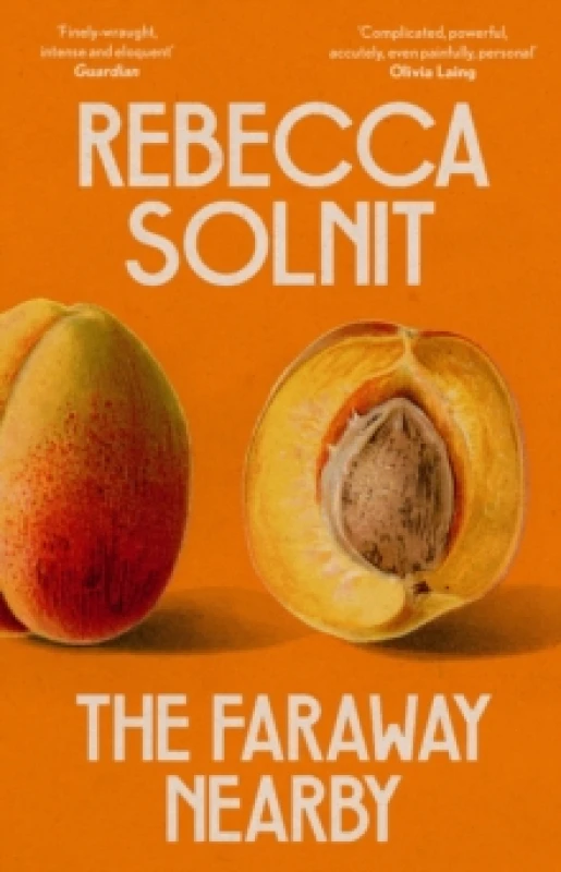 Image of The Faraway Nearby Paperback / softback