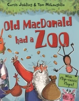 Image of Old Macdonald Had a Zoo by Curtis Jobling Book