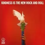 Image of Peace - Kindness Is The New Rock And Roll (Music CD)