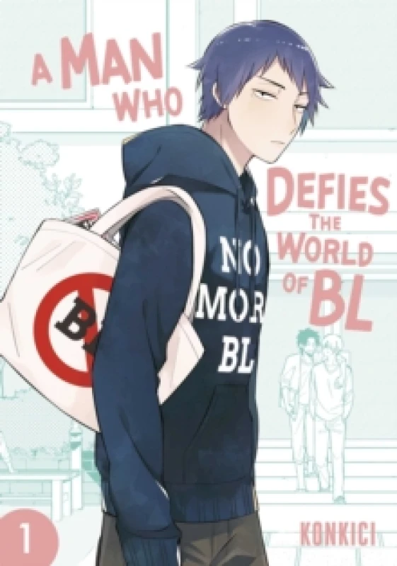 Image of A Man Who Defies the World of BL, Vol. 1 Paperback / softback