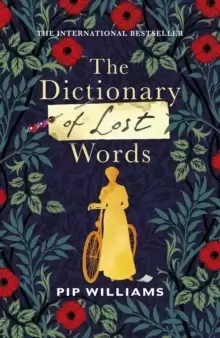 Image of The Dictionary of Lost Words : The International Bestseller