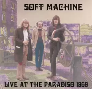 Image of Live at the Paradiso by Soft Machine CD Album