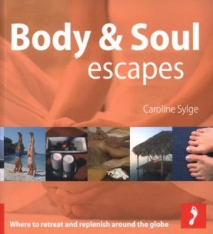 Image of Body and Soul Escapes by Caroline Sylger-Jones Paperback