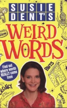 Image of Susie Dents Weird Words by Susie Dent Paperback