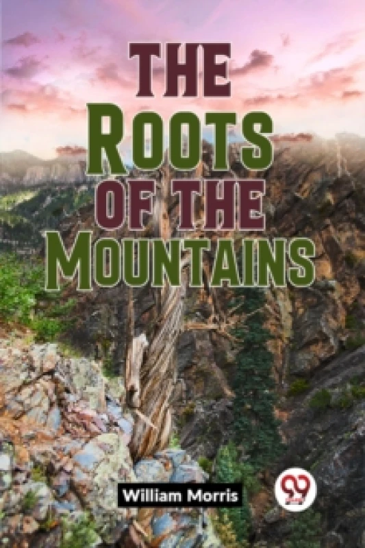 Image of The Roots of the Mountains (Edition2023) Paperback / softback