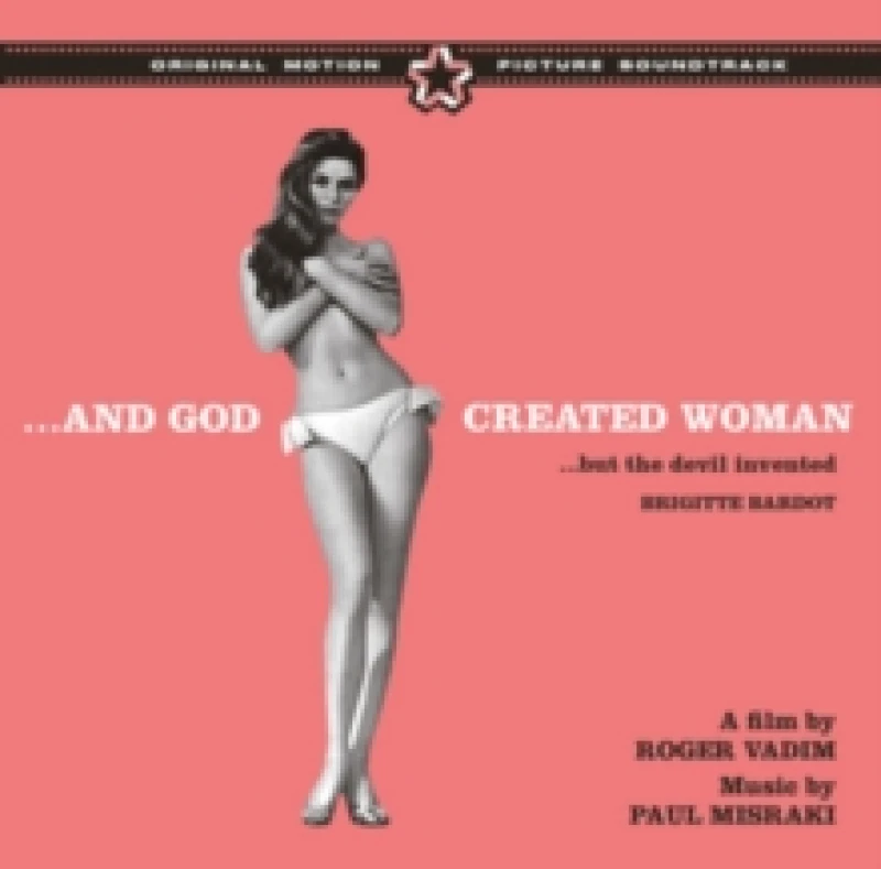 Image of ...And God Created Woman...but the Devil Invented Brigette Bardot CD / Album