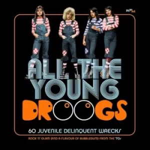 Image of All the Young Droogs 60 Juvenile Delinquent Wrecks by Various Artists CD Album