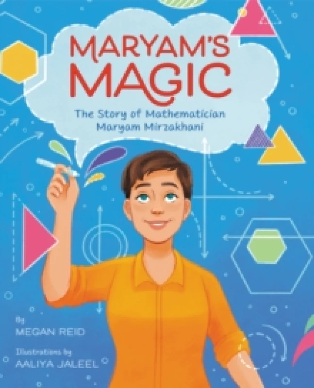 Image of maryams magic the story of mathematician maryam mirzakhani 9780062915962