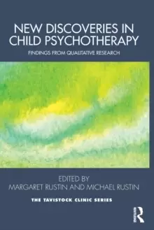 Image of New Discoveries in Child Psychotherapy : Findings from Qualitative Research