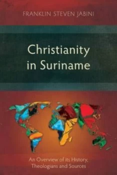 Image of Christianity in Suriname by Frank Steven Jabini Paperback