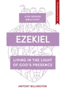 Image of Ezekiel : Living in the Light of God's Presence