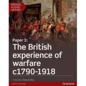 Image of Edexcel A Level History, Paper 3: The British experience of warfare c1790-1918 Student Book + ActiveBook Mixed media product...
