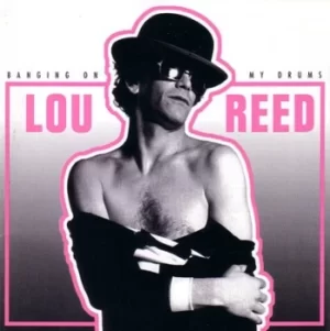 Image of Banging On My Drums by Lou Reed Vinyl Album