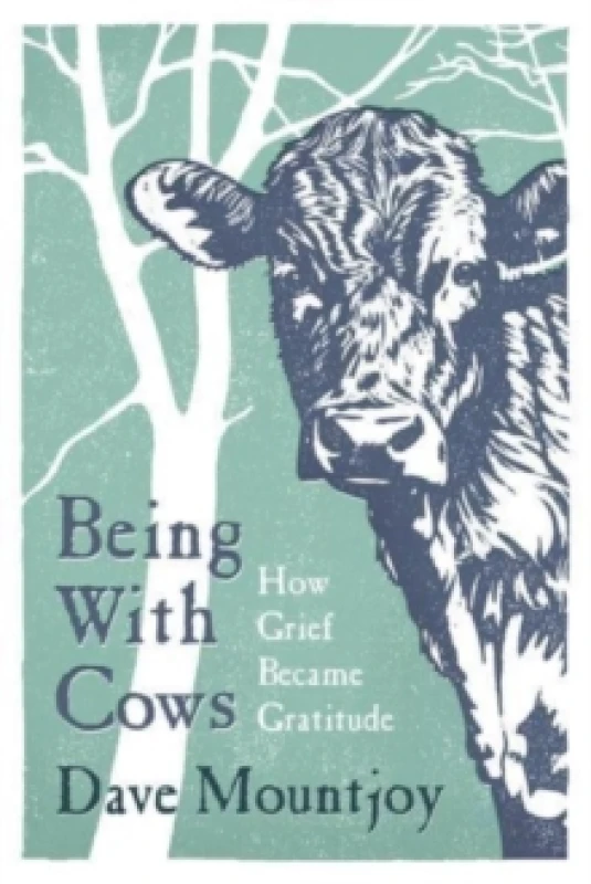 Image of Being With Cows Hardback