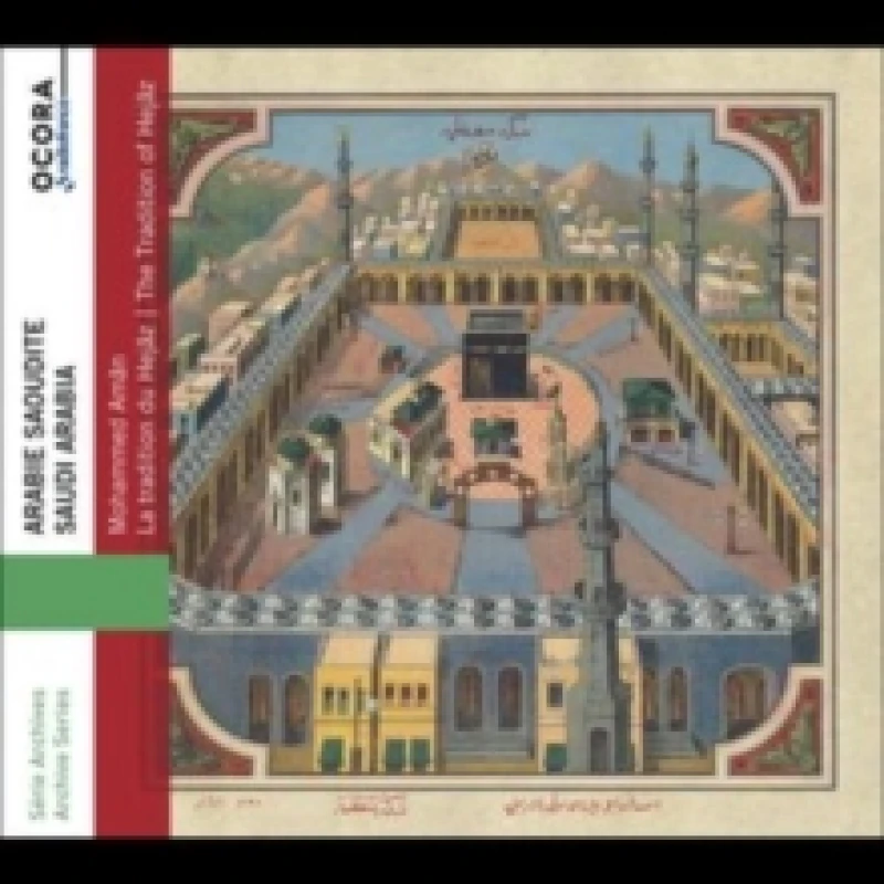 Image of Tradition of Hejaz: Saudi Arabia CD / Album