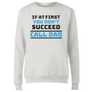 Image of Call Dad Womens Sweatshirt - White - 3XL