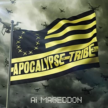 Image of Apocalypse Tribe - Ai Mageddon Vinyl