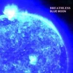Image of Breathless - Blue Moon (Music CD)
