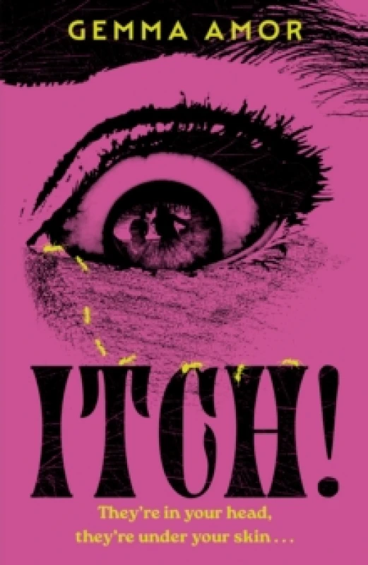 Image of ITCH! : The darkly feminist horror novel crawling under your skin for Halloween 2025 Hardback
