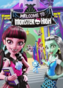 Image of Welcome To Monster High