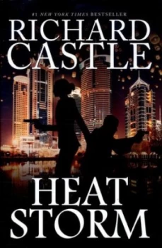 Image of Heat Storm by Richard Castle Hardback