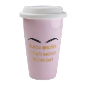 Image of Double Walled Travel Mug Good Brows, Good Mood, Good Day